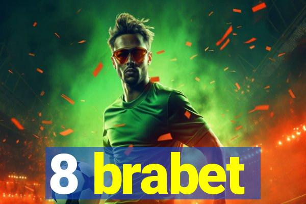 8 brabet